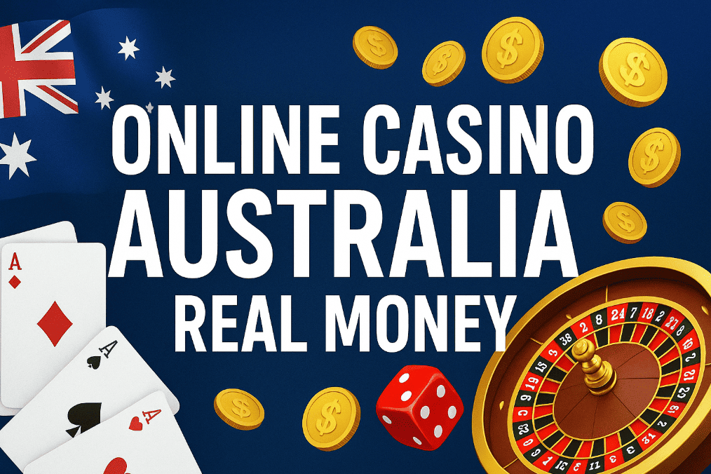 Australian Online Casino Real Money Pokies